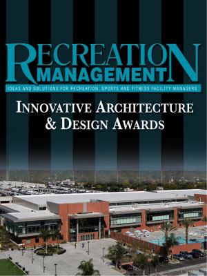 Recreation Management Architectural & Innovative Design Award